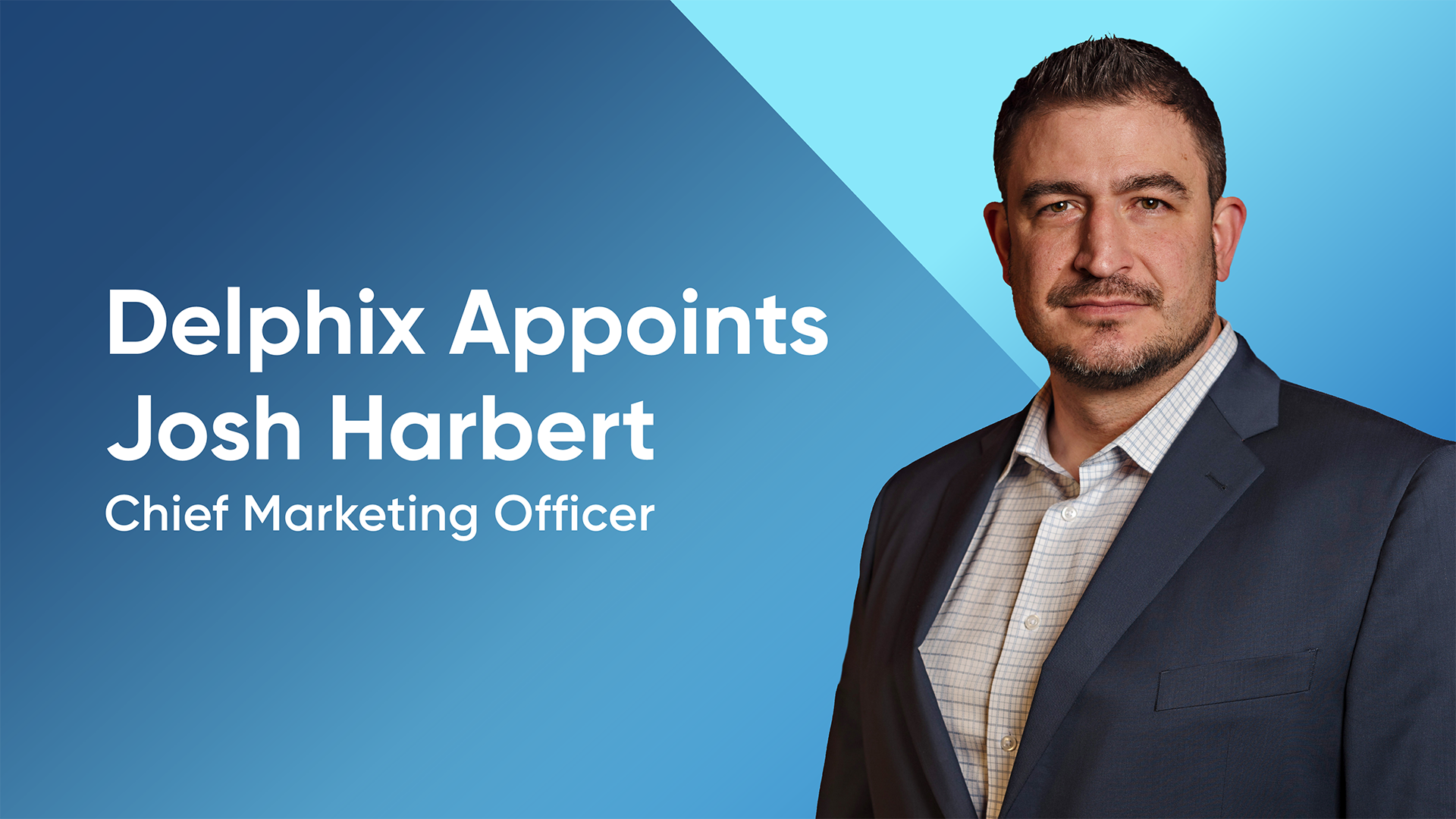 Delphix Appoints Josh Harbert as Chief Marketing Officer
